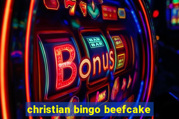 christian bingo beefcake